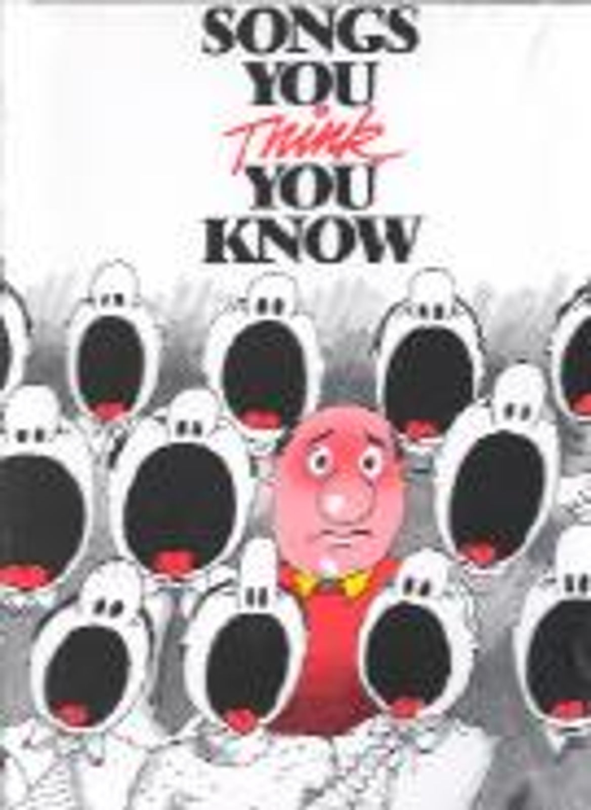 Songs You Think You Know Full Music Edition*