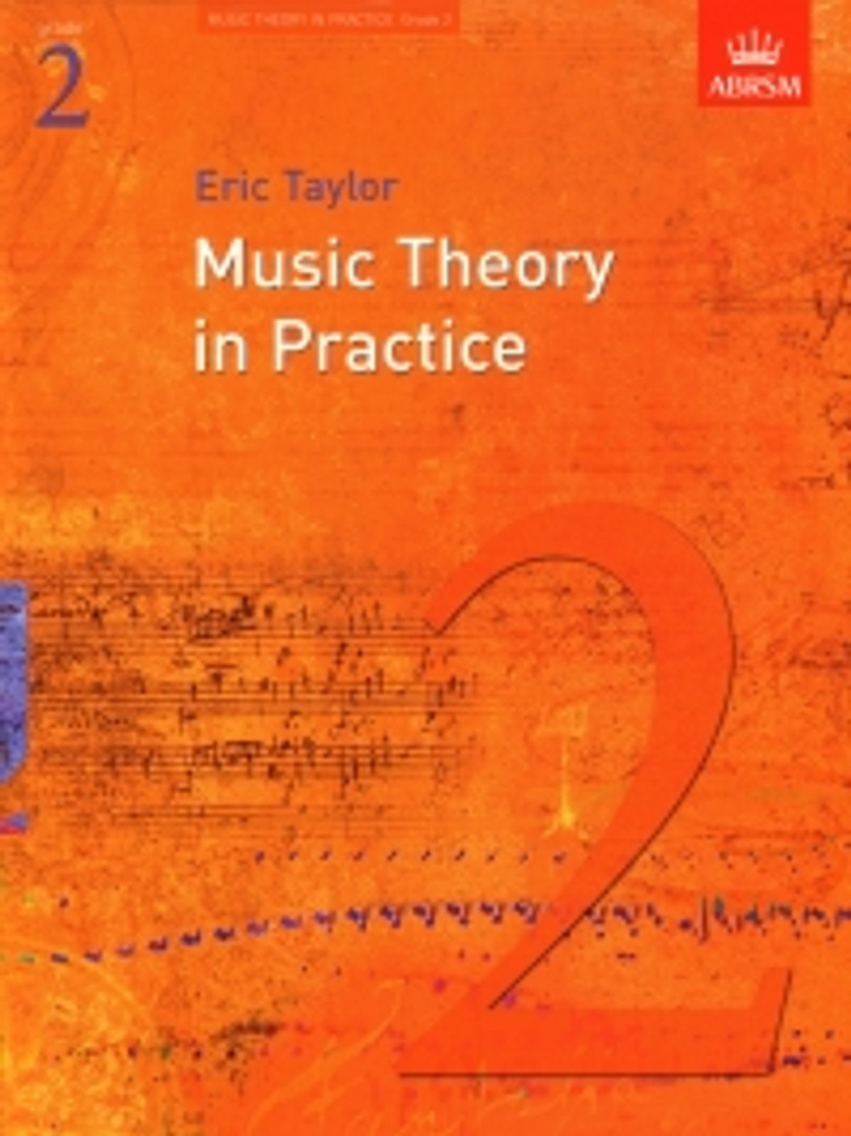 Music Theory In Practice  Grade 2 Abrsm*