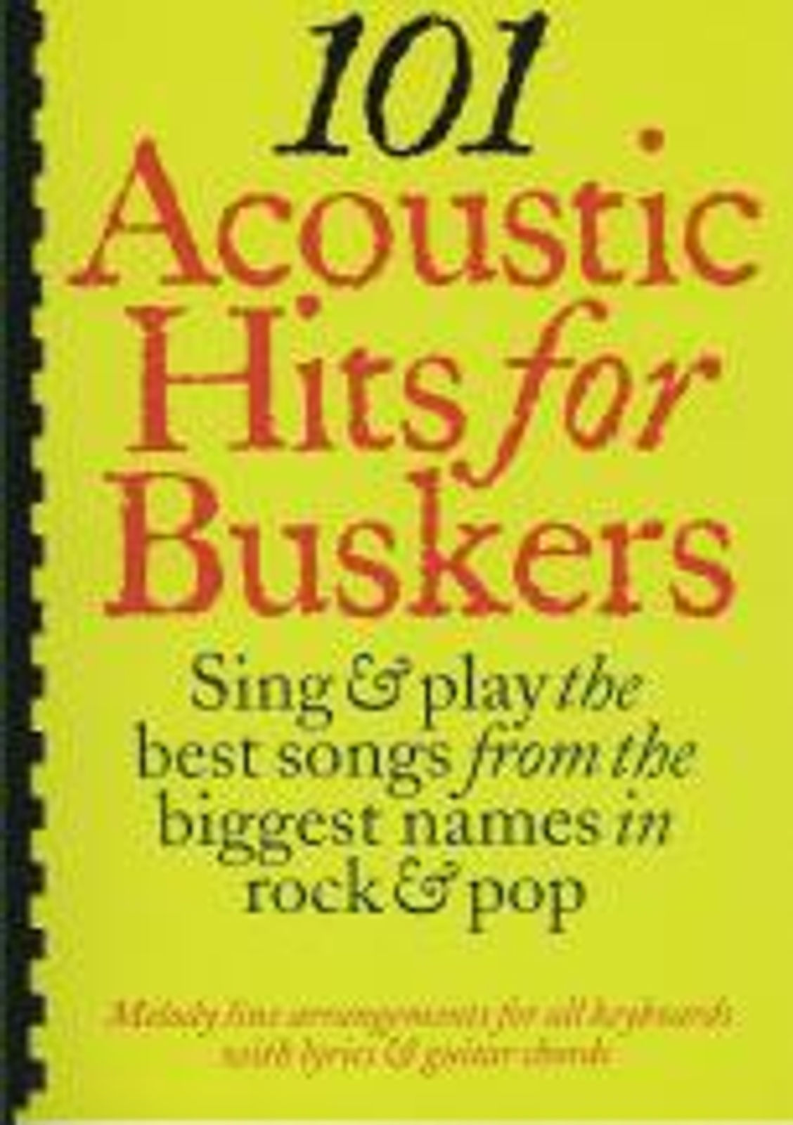 101 Acoustic Hits For Buskers*