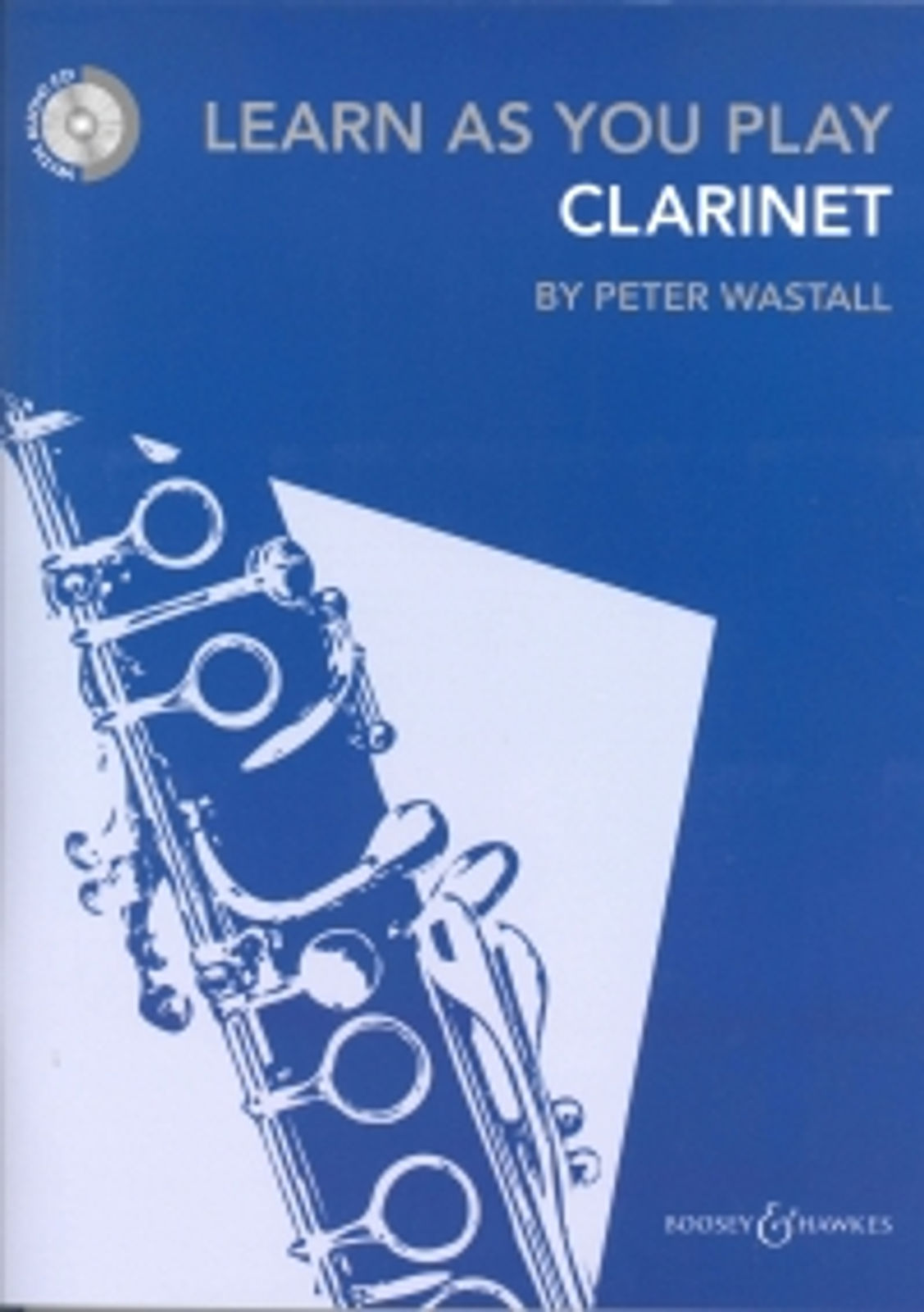 Learn As You Play Clarinet Book & Cd Wastall*