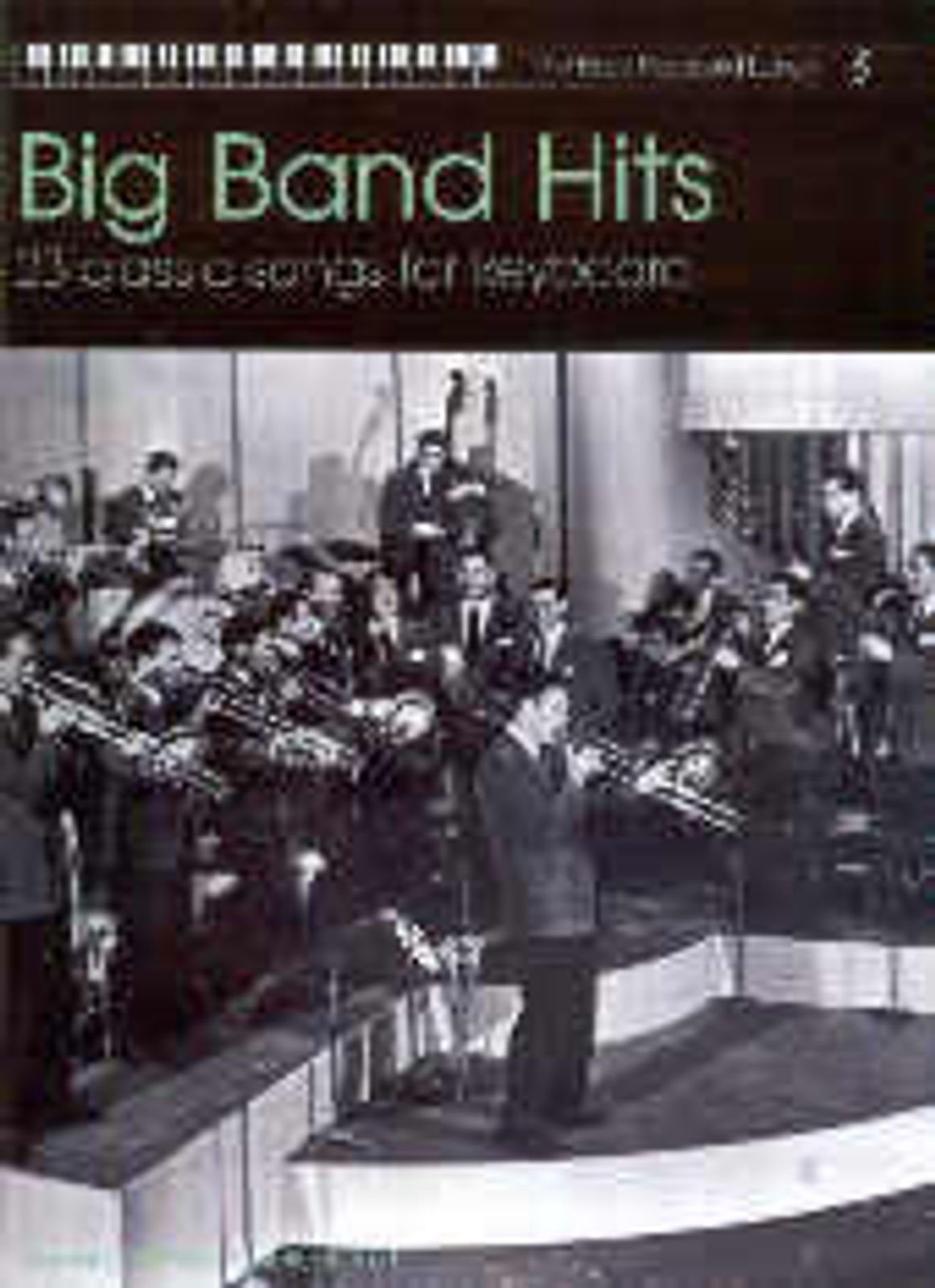 Easy Keyboard Library Big Band Hits