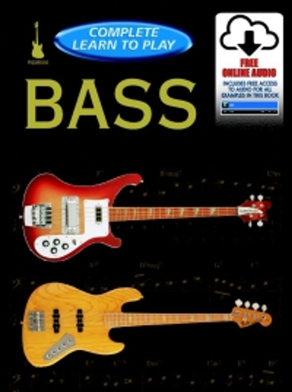Complete Learn To Play Bass Guitar Manual +online*