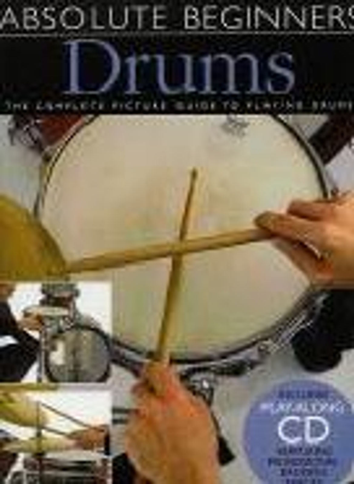 Absolute Beginners Drums Picture Guide + Cd*