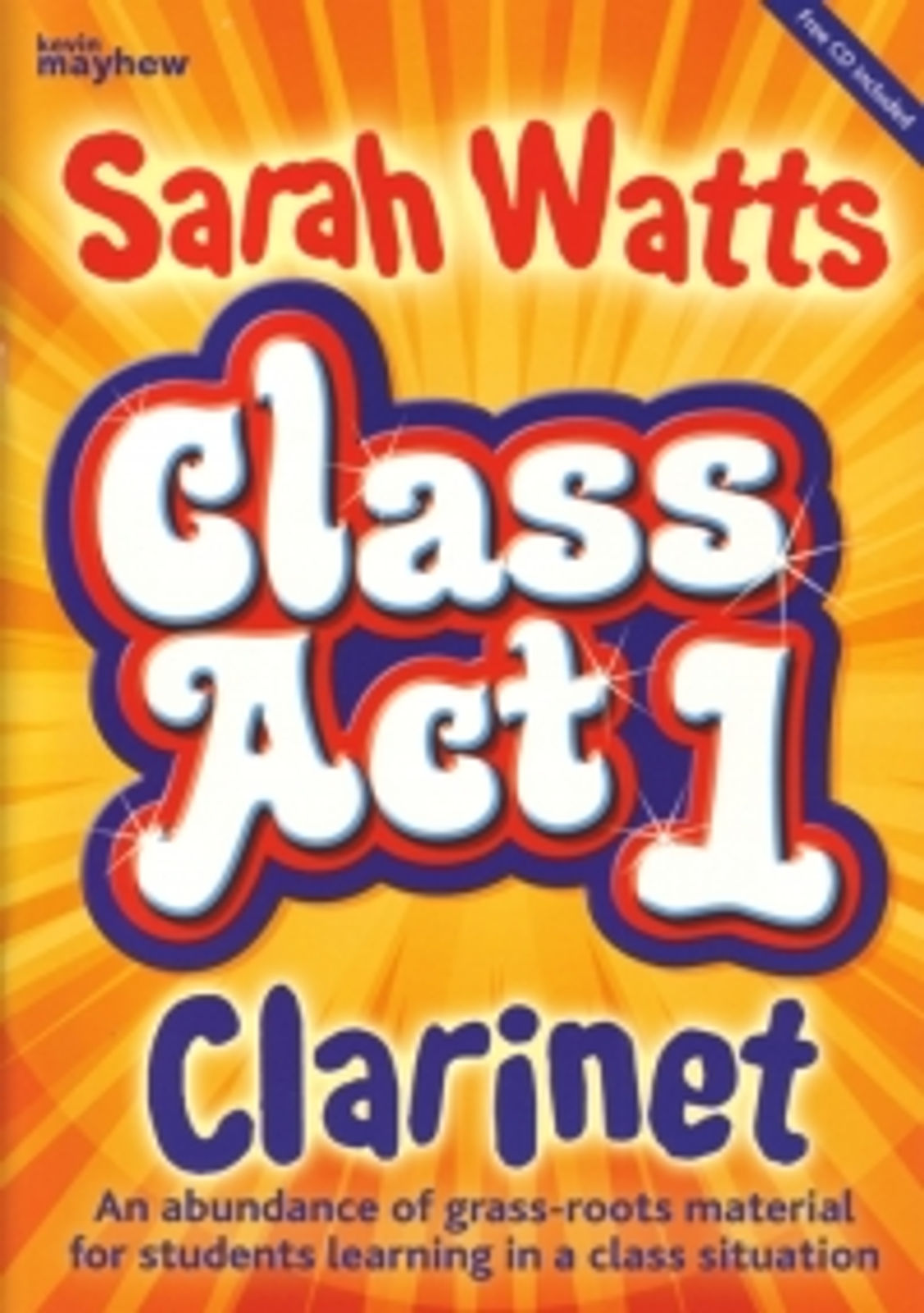 Class Act Clarinets Watts Student Book & Cd*