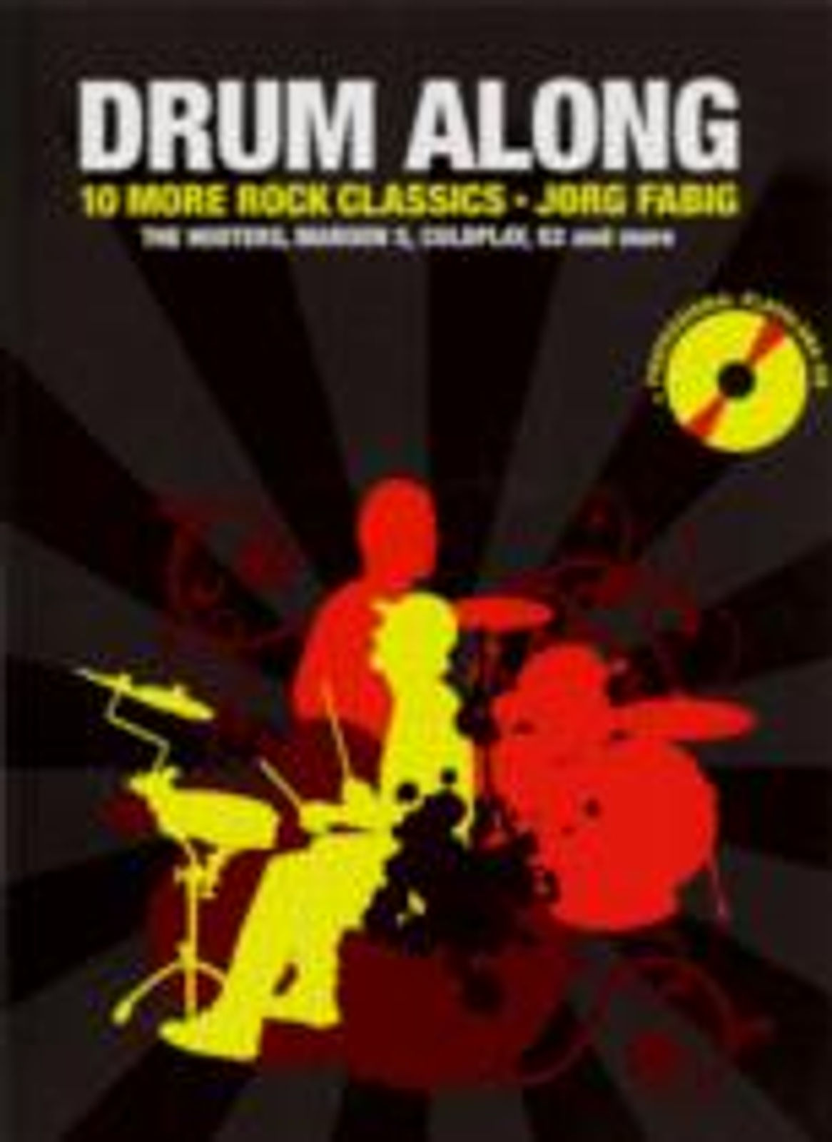 Drum Along 10 More Rock Classics Book Cd