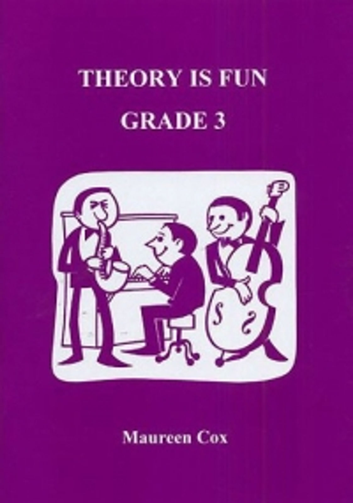 Theory Is Fun Grade 3 Cox*