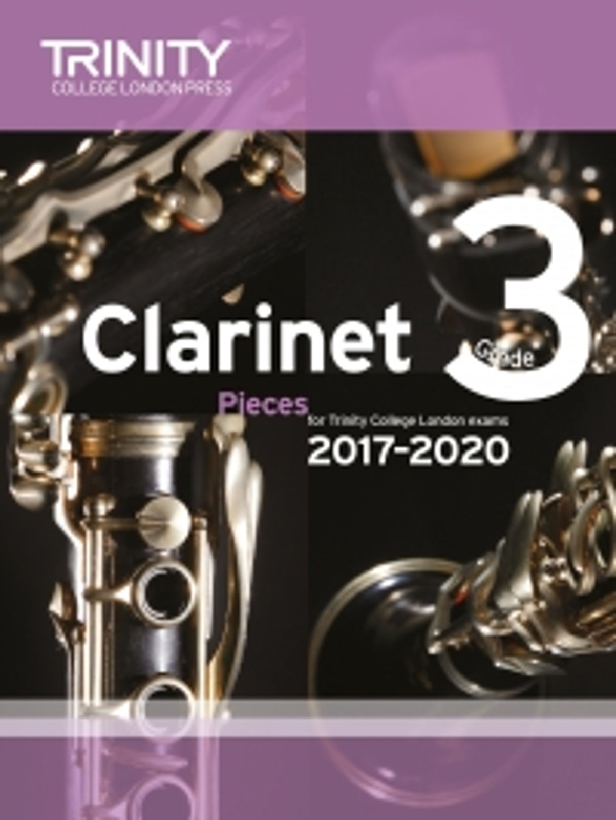 Trinity Clarinet Exams 2017-2020 Grade 3 Score+Pt*