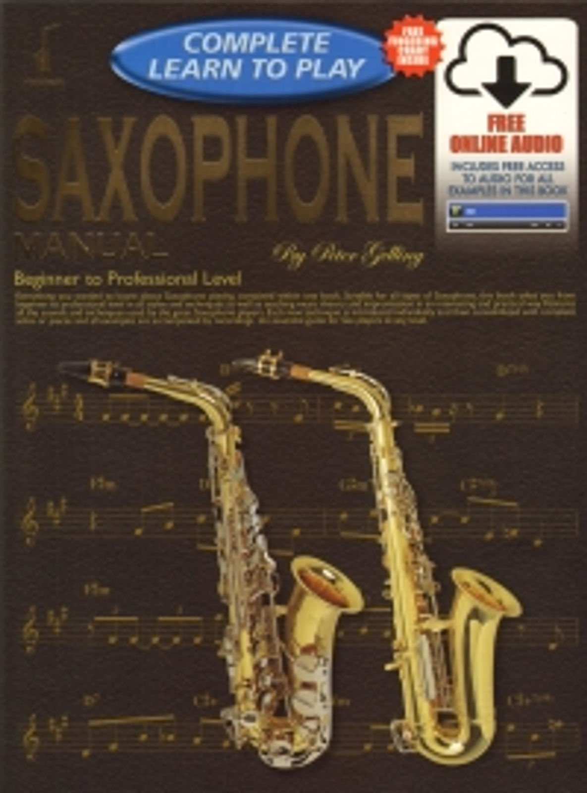 Complete Learn To Play Saxophone Manual + online*