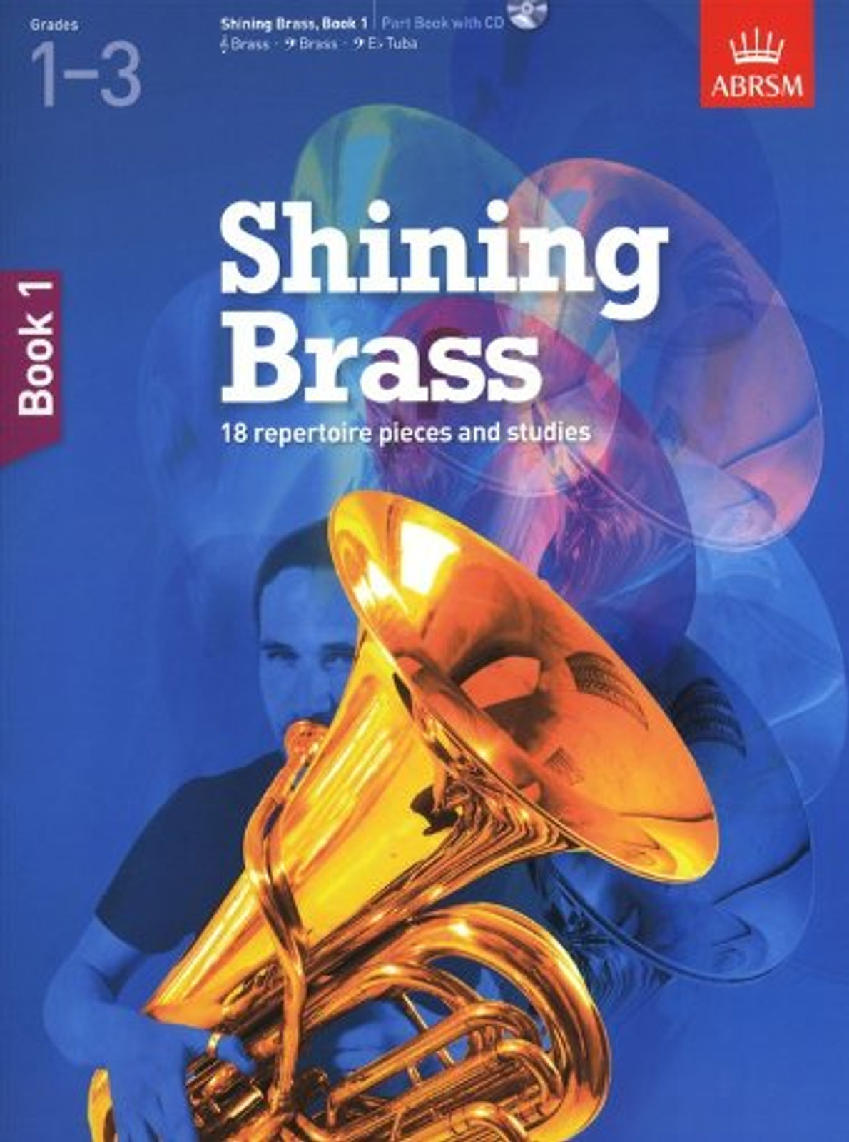 Shining Brass Book 1 + Cd Grades 1-3 Abrsm*