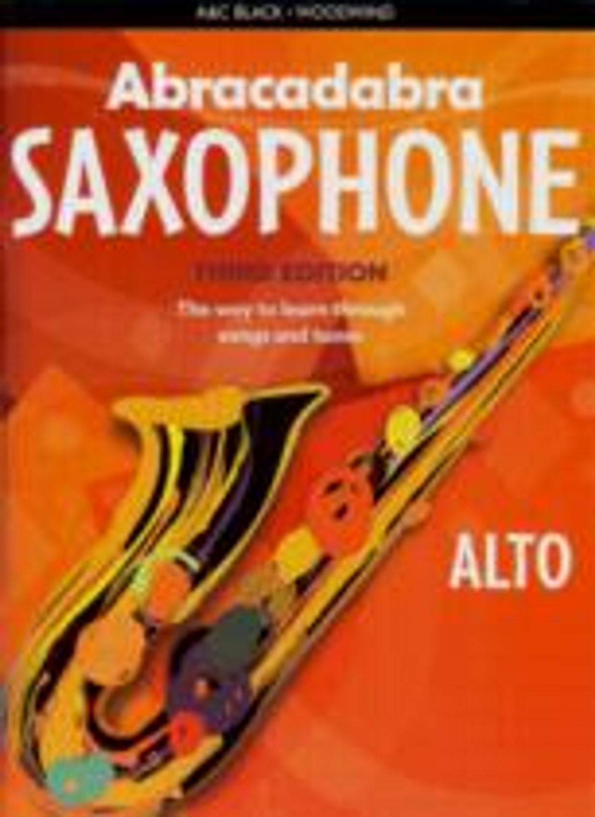 Abracadabra Saxophone (Alto) Pupils Book 3rd Ed