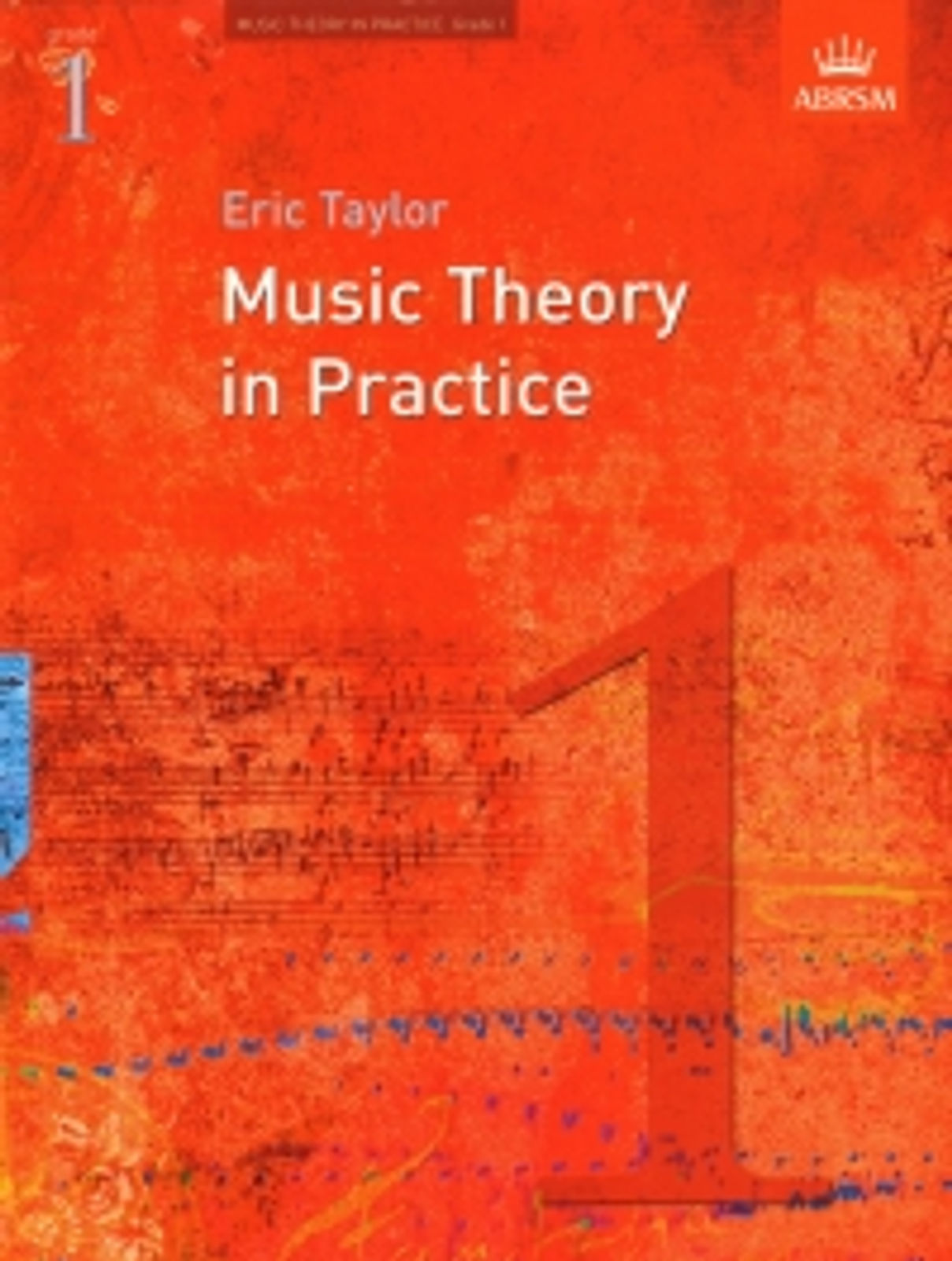 Music Theory In Practice  Grade 1 Abrsm*