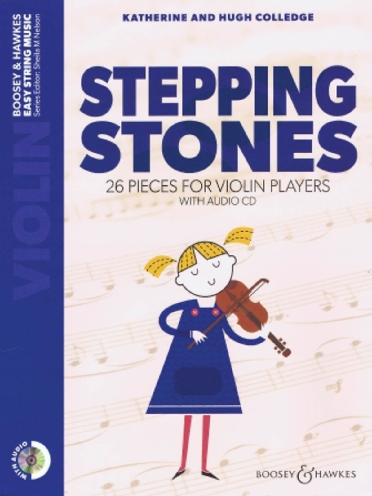 Stepping Stones for Violin: 26 Pieces for Beginners (Easy String Music + CD)