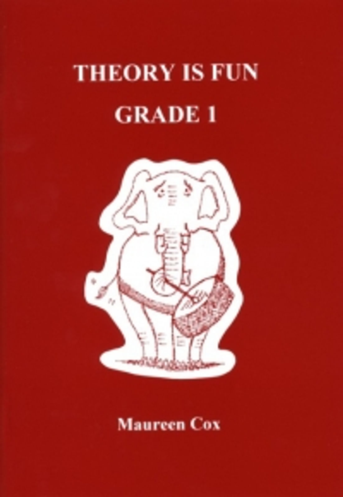 Theory Is Fun Grade 1 Cox*