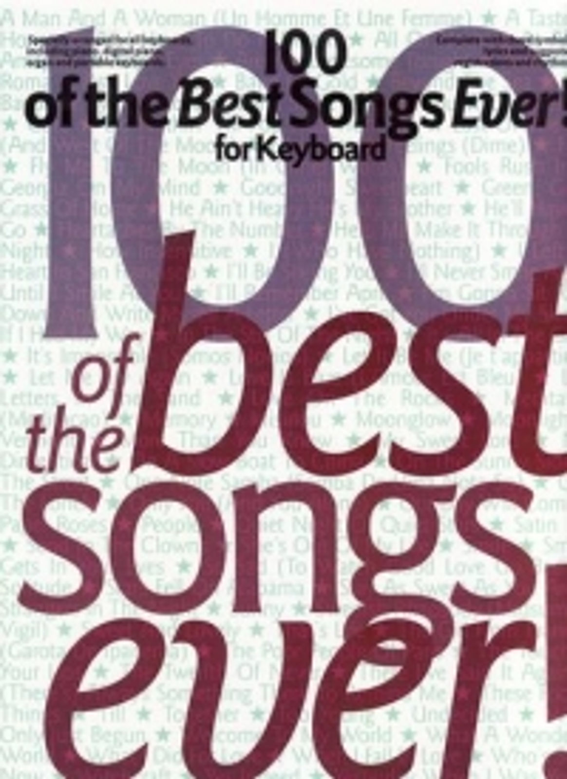 100 Of The Best Songs Ever Keyboard*